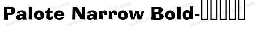 Palote Narrow Bold字体转换